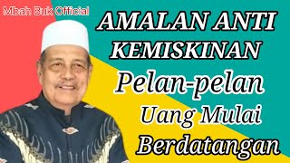 Amalan Anti Miskin Prof. KH Abdul Ghofur Terbaru || Mbah Buk 