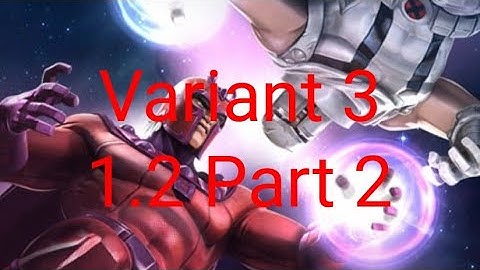 Marvel Contest Of Champions-Variant 3 1.2 Full Path-Part 2