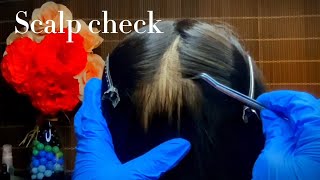 ASMR Scalp Check, You will feel sleepy | No Talking 🥱😴💤