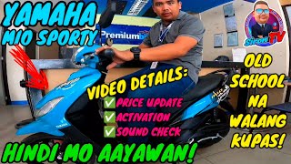 YAMAHA MIO SPORTY | 2024 PRICE UPDATE AND ACTUAL ACTIVATION PROCESS