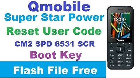 Qmobile Super Star Power Reset User Code Boot key Flash File CM2 SCR6531