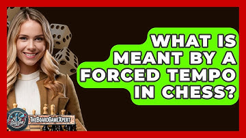 What Is Meant By A Forced Tempo In Chess? - The Board Game Xpert