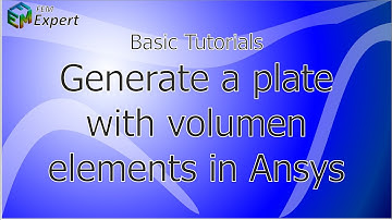 Ansys Tutorial: Generate a plate with volume elements in Ansys #10