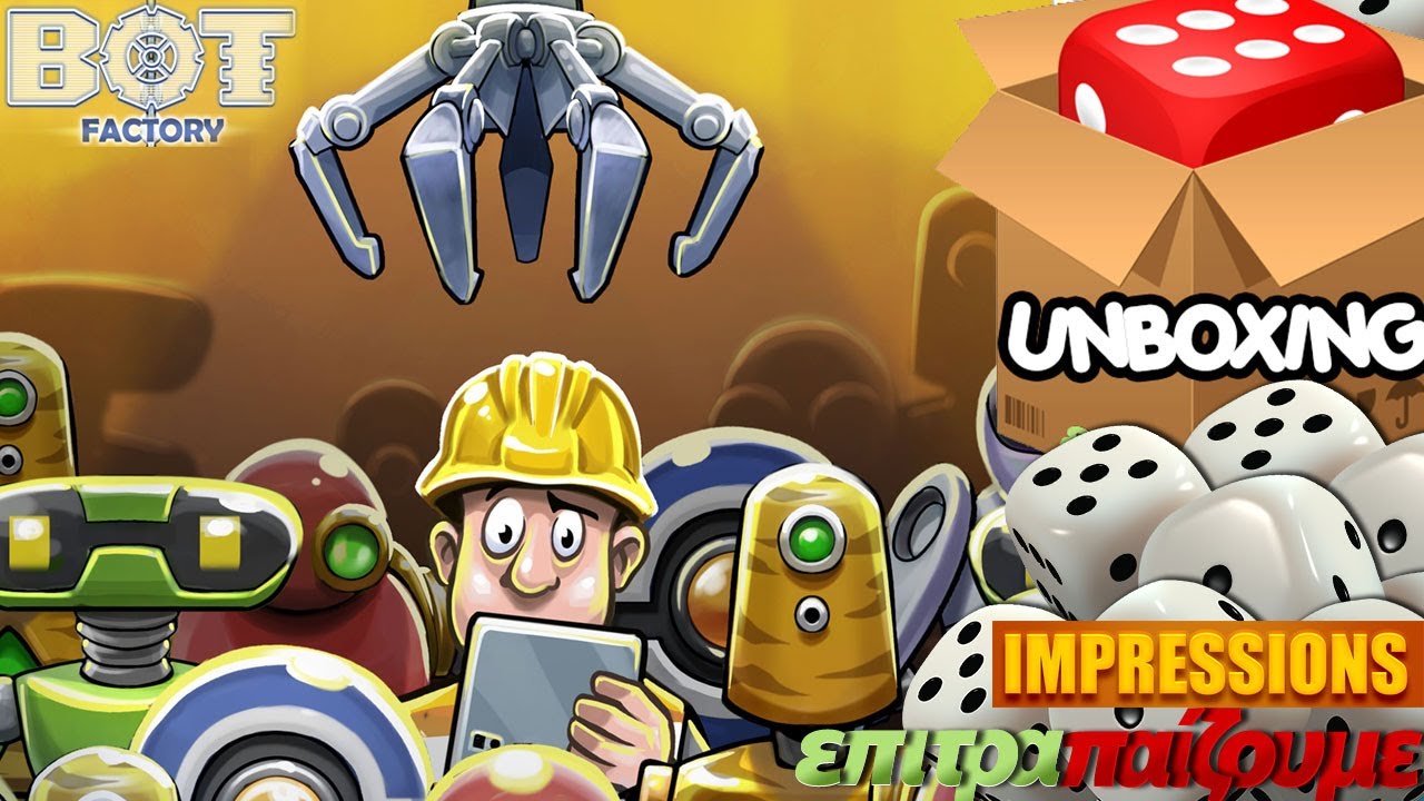 Bot Factory - Unboxing & Impressions by Epitrapaizoume.gr - YouTube