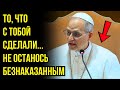 Это было несправедливо, что с тобой сделали... И Бог не останется молчаливым.