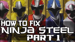 How To Fix Ninja Steel Part 1