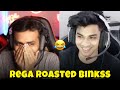 Rega Roasted Binks 😂