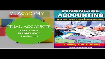 Final Accounts Other Exercise Problem No 2