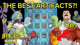 THE BEST ARTIFACTS GUIDE! - Invincible: Guarding the Globe