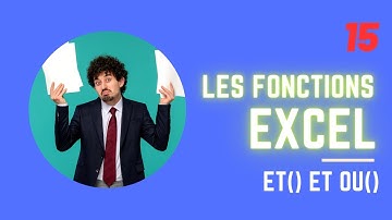 Comment utiliser les fonctions logiques ? ✅ Excel fonction n°015