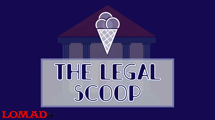 The Legal Scoop | Episode 2