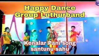 Kenalar Pani Happy dance group Luthurband At-Serko (Action star group Banjipadar) mob-9381315748