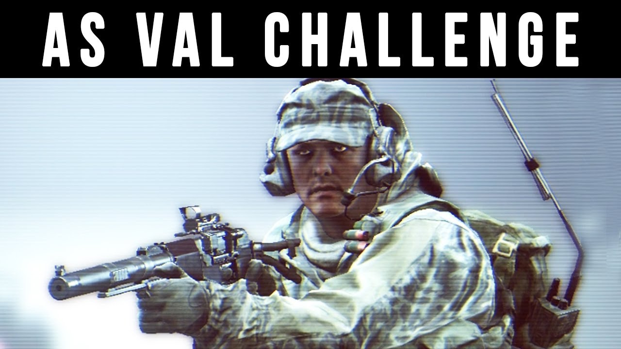 Val R64 AS VAL CHALLENGE | RUSH 64 FULL ROUND GAMEPLAY - Battlefield 4 - YouTube