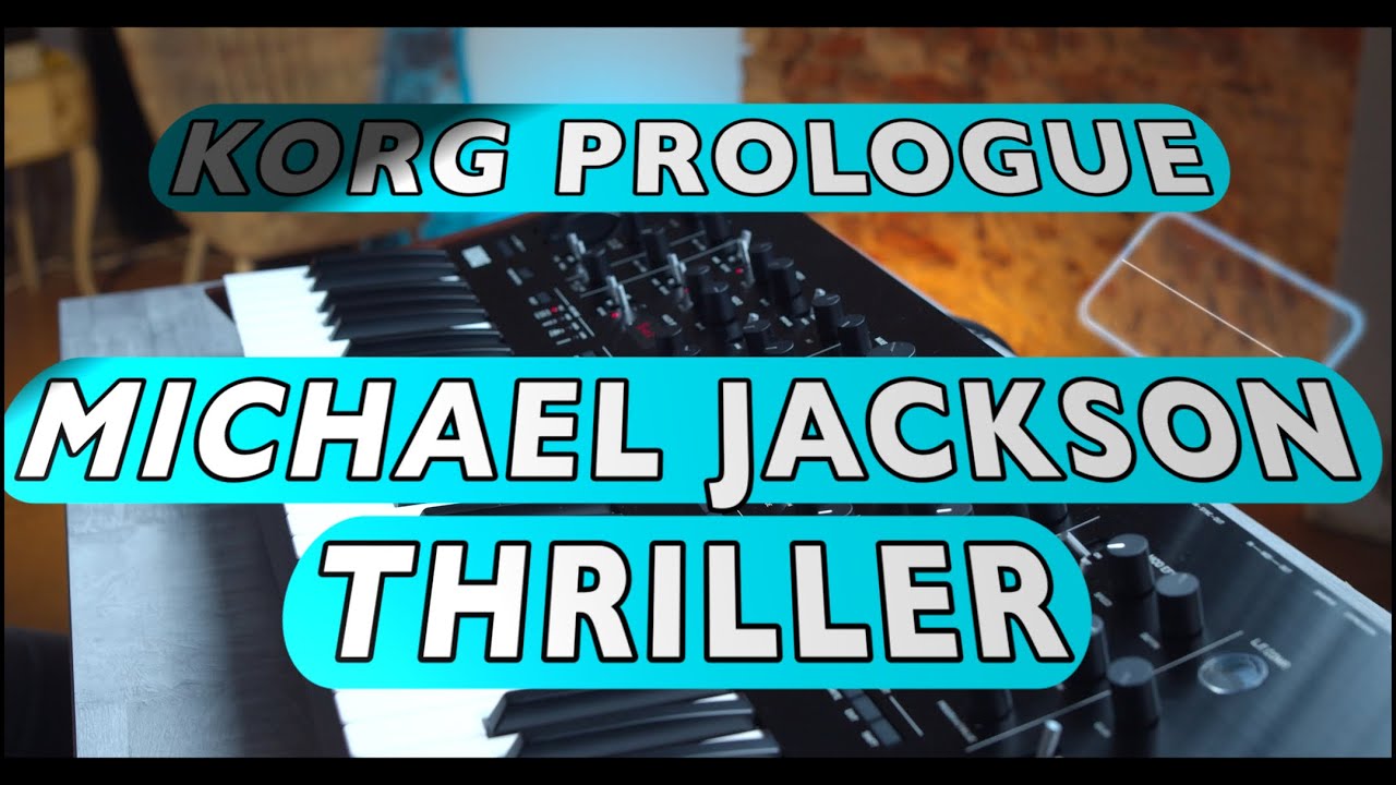 Korg Prologue Tutorial - Michael Jackson Song Thriller - Sound