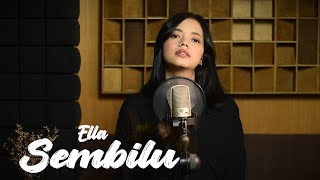 Sembilu - Ella Cover \u0026 Lirik By Salma Bening Musik