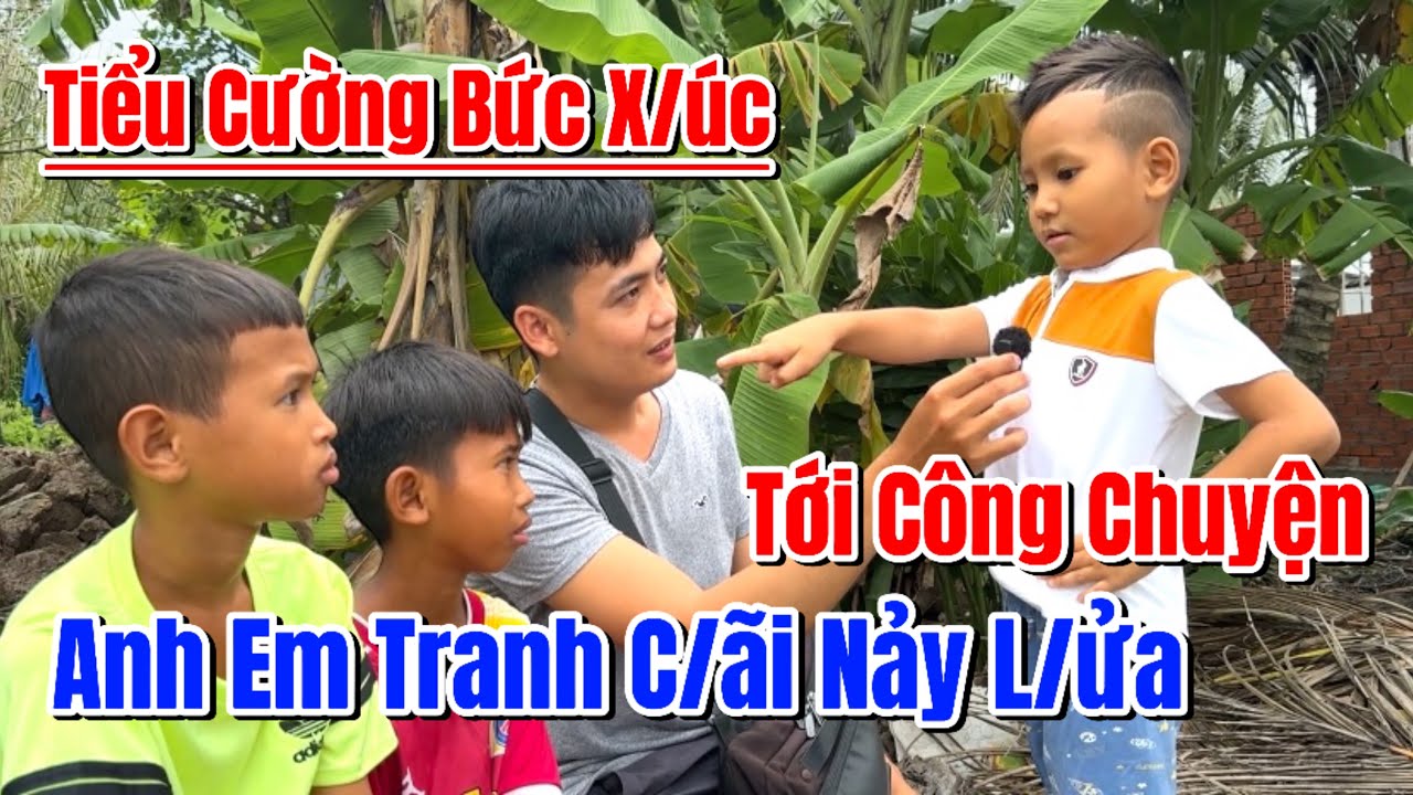 Bất ngờ anh em Tiểu Cường vì Chuyện Này mà Hiểu Lầm Nhau