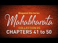 Mahabharata collection 05  chapters 41 to 50