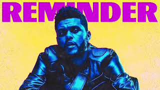 The Weeknd - Reminder (Actual Clean Edit) Resimi