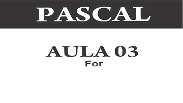 Pascal Zim  Efeitos no Procedimento  - "For" aula 3 de 5