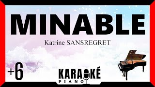 Minable - Katrine Sansregret Karaoké Piano Français 6