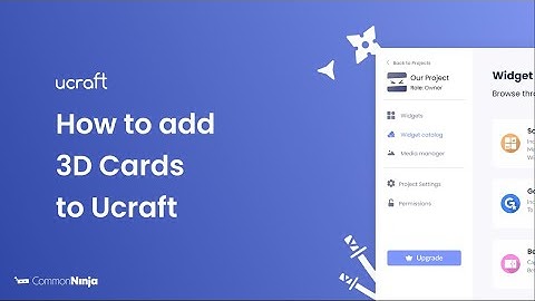 How to add 3D Cards to Ucraft