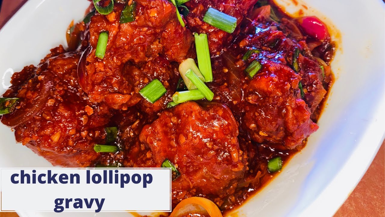 Chicken lollipop gravy valerina nimma YouTube