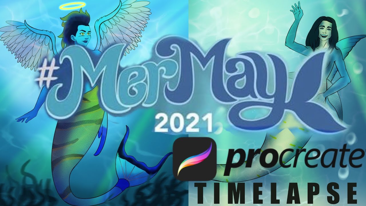 MerMay 2021: Day 1 Angelic | Day 2 Eager - YouTube