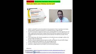 Arexvy vaccine- for respiratory syncytial virus in individuals 60 years of age and older