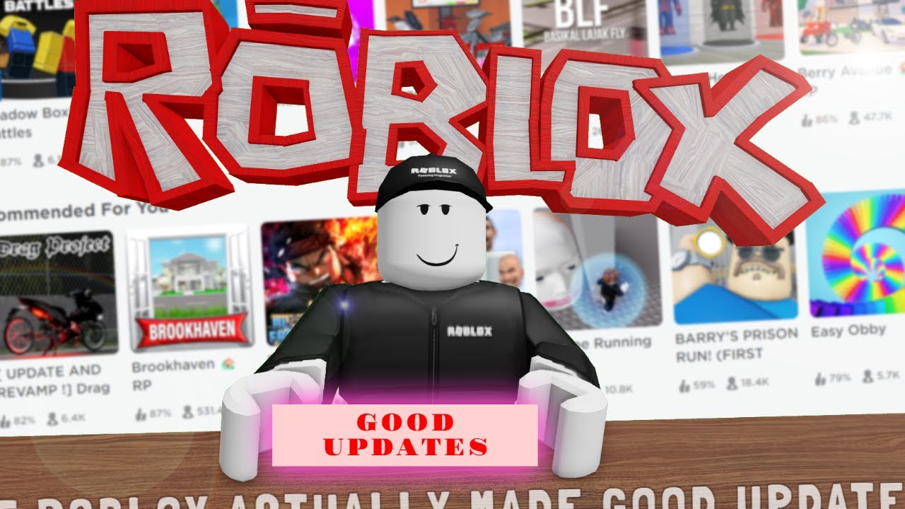 IF ROBLOX ACTUALLY MADE GOOD UPDATES 