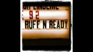 Ruff N Ready sound sample part 2