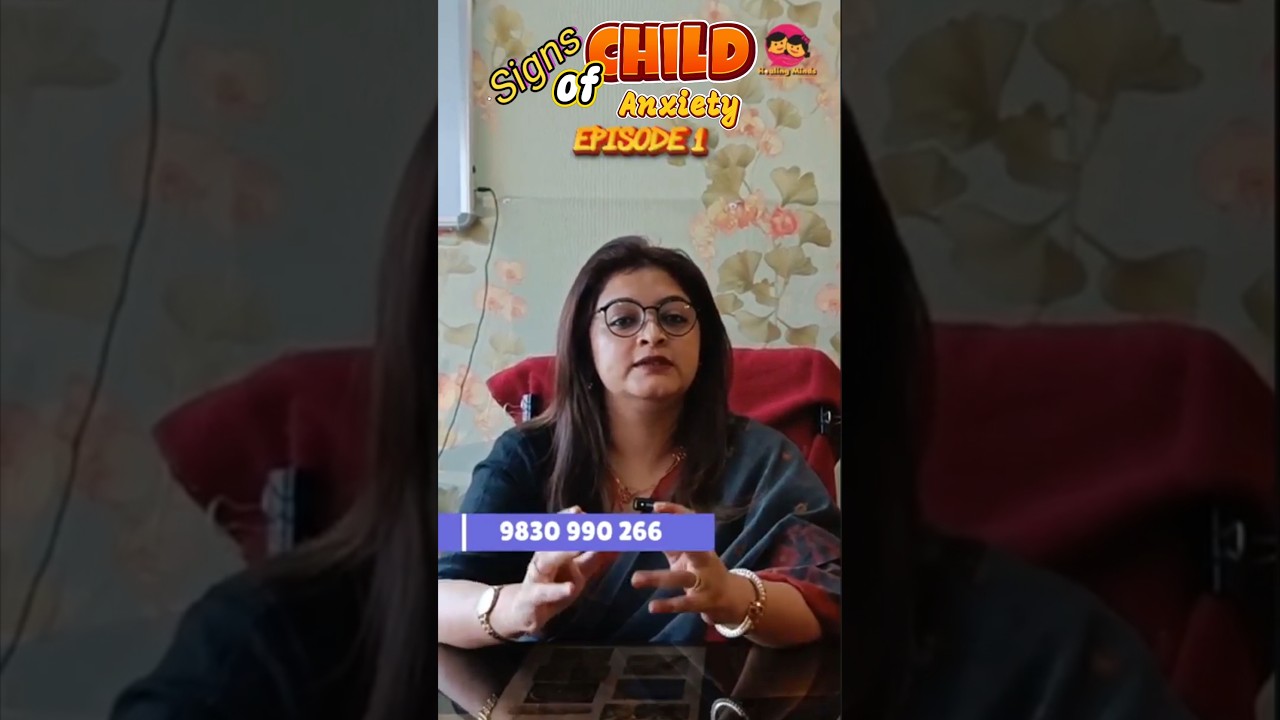 Episode 1: Signs of Child Anxiety | Healing Minds 