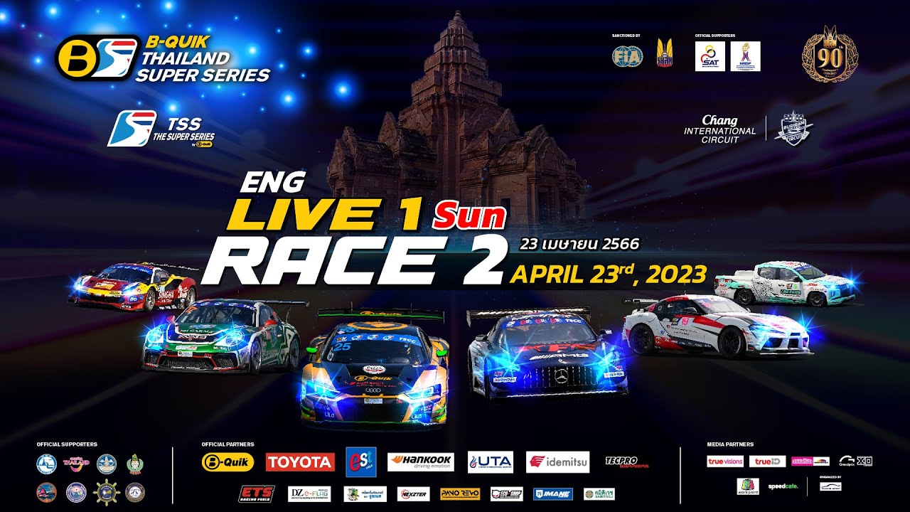 [English] BQuik Thailand Super Series 2023 Race 12 23 April 2023