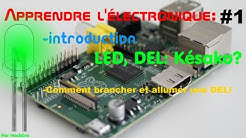 Apprendre l'électronique # 1: On part de zero.