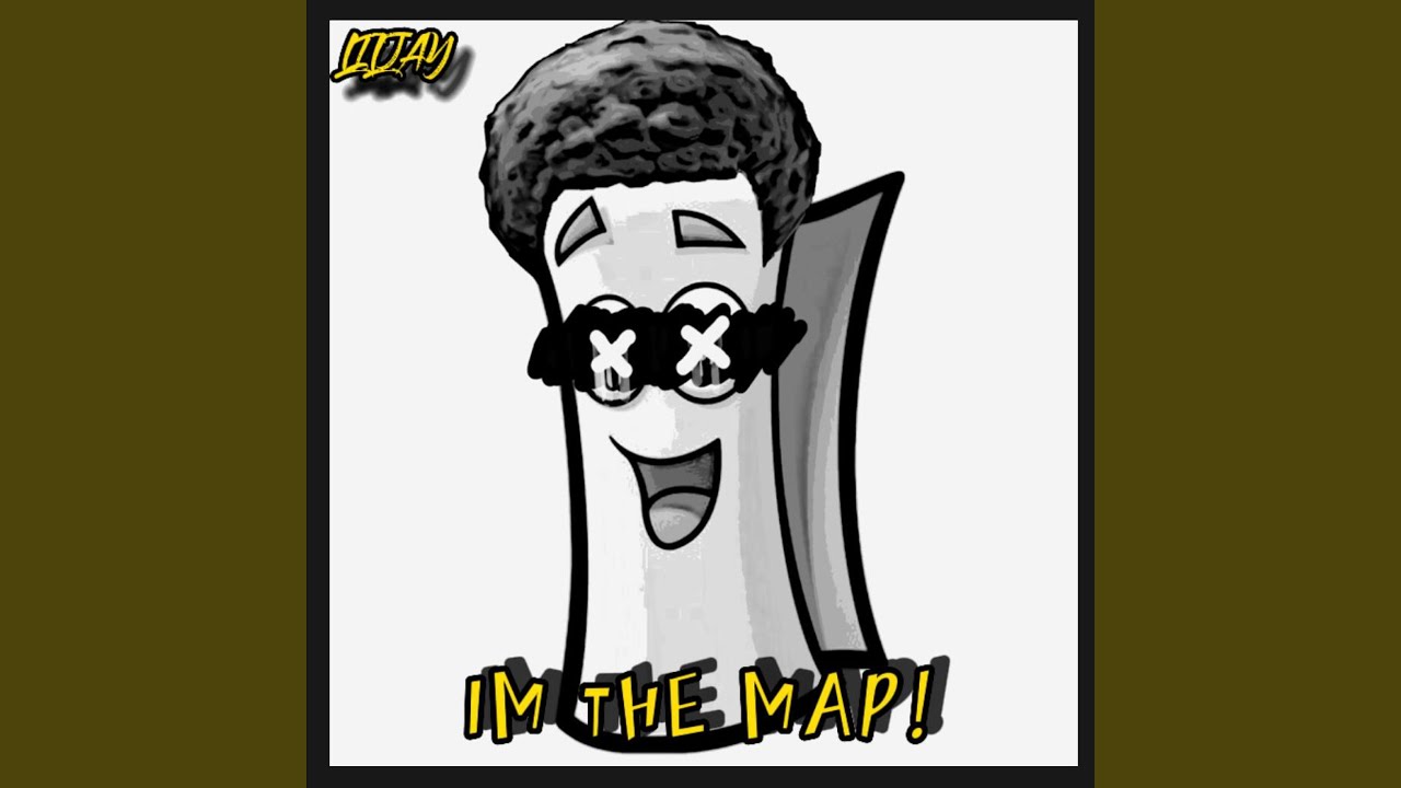 Guarda IM THE MAP! su YouTube Guarda IM THE MAP! su YouTube
