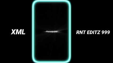 ONE KISS💋😘 NEW TREND XML🎉🎗️ NEW XML FILE 🔥🌀 XML FILE ALIGHT MOTION BY @RNT EDITZ 999