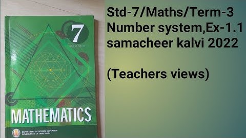 #7th std Maths/term-3/2022/ch-1/Number system/Ex-1.1#