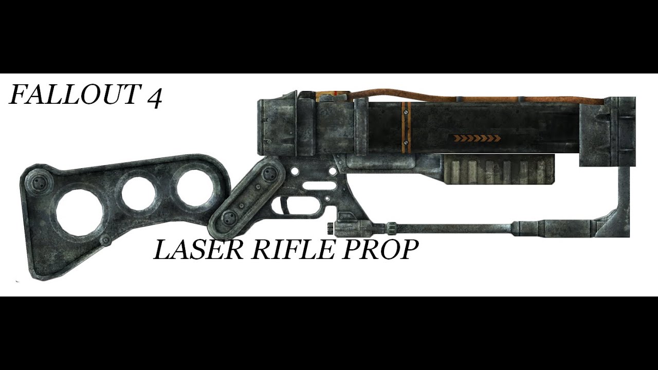 FALLOUT 4 LASER RIFLE PROP YouTube