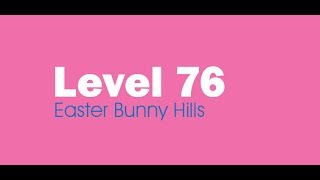 Candy Crush Saga level 76 Help,Tips,Tricks and Cheats screenshot 5