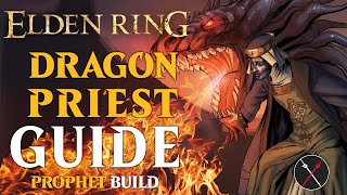 Elden Ring Prophet Class Guide - How to Build a Dragon Priest (Beginner Guide)