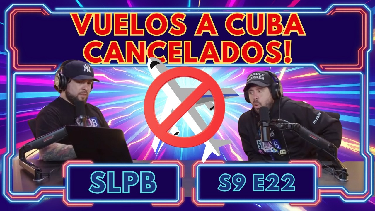 Cuba se queda sin combustible, se comiezan a cancelar vuelos, La dictadura en jaque|2.10.2026 S9.E22