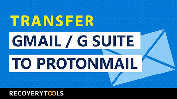 How to Migrate Gmail to ProtonMail - Import G Suite to ProtonMail