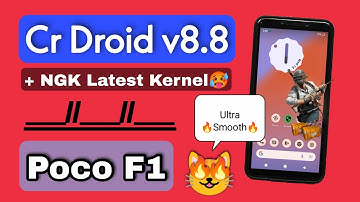 Cr Droid v8.8 Android 12/12L + NGK Kernel Combo For Poco F1. Detail Review & Installation.🔥🔥🔥
