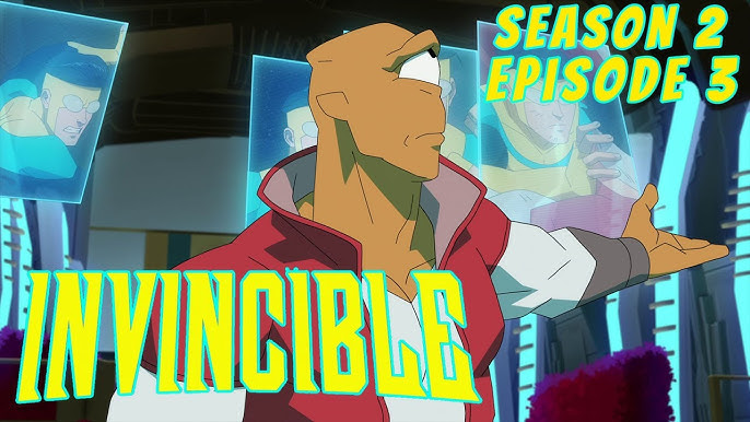 Invincible' Season 2 Episode 3 Review - The Cinema Spot