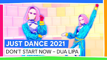 DON'T START NOW - DUA LIPA | JUST DANCE 2021 [OFFIZIELL]