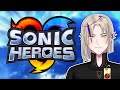 【SONIC HEROES】 CONTINUING TEAM CHAOTIX