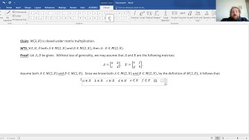 Abstract Algebra 1.4.7 -- M(2,R) is Closed under Matrix Multiplication (Part 1 of 2)