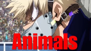 Katsuki Bakugou - Animals Amv Mha 