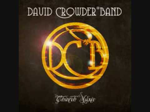 Alleluia Sing -- David Crowder*Band