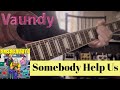 Vaundy Somebody Help Us ギター 弾いてみた
