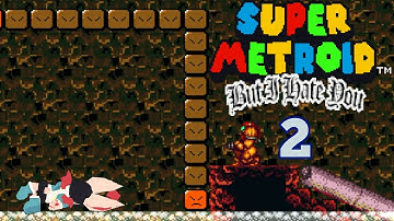 So, my friend made this CRAZY romhack just for me! (Super Metroid But I hate you) | Part 2